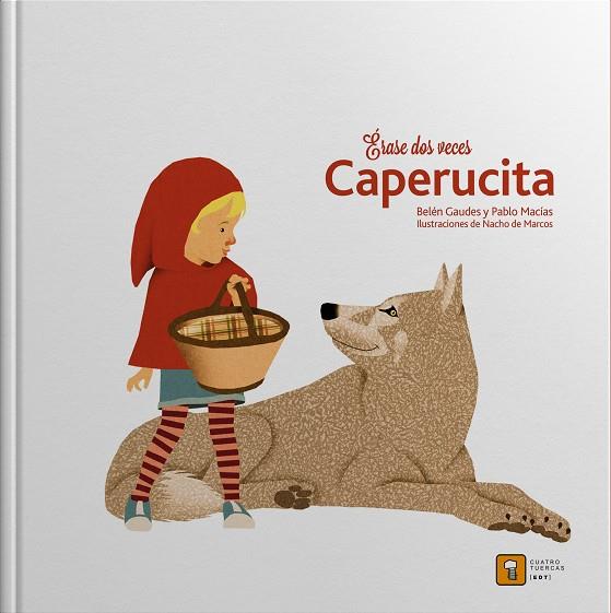 ERASE DOS VECES CAPERUCITA | 9788494209000 | GAUDES, BELEN | Galatea Llibres | Librería online de Reus, Tarragona | Comprar libros en catalán y castellano online