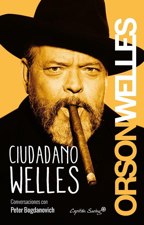 CIUDADANO WELLES | 9788494381645 | WELLES, ORSON | Galatea Llibres | Llibreria online de Reus, Tarragona | Comprar llibres en català i castellà online