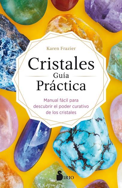 CRISTALES GUÍA PRÁCTICA | 9788418000430 | FRAZIER, KAREN | Galatea Llibres | Llibreria online de Reus, Tarragona | Comprar llibres en català i castellà online