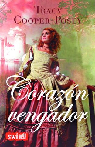 CORAZON VENGADOR | 9788496746381 | COOPER-POSEY, TRACY | Galatea Llibres | Llibreria online de Reus, Tarragona | Comprar llibres en català i castellà online