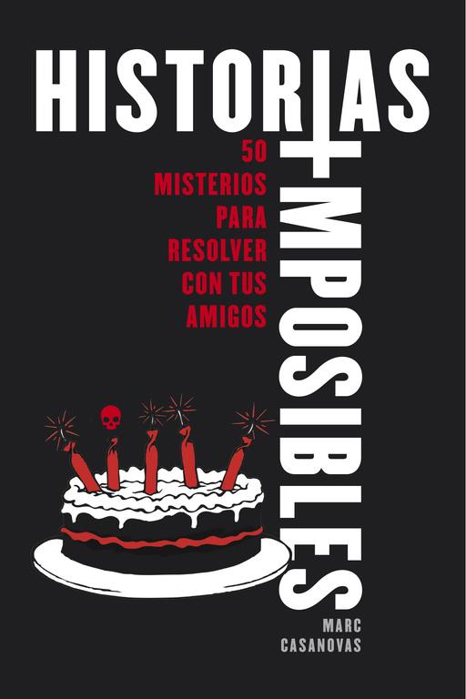 HISTORIAS IMPOSIBLES | 9788490435755 | CASANOVAS, MARC/ARAGON, VICTOR | Galatea Llibres | Llibreria online de Reus, Tarragona | Comprar llibres en català i castellà online