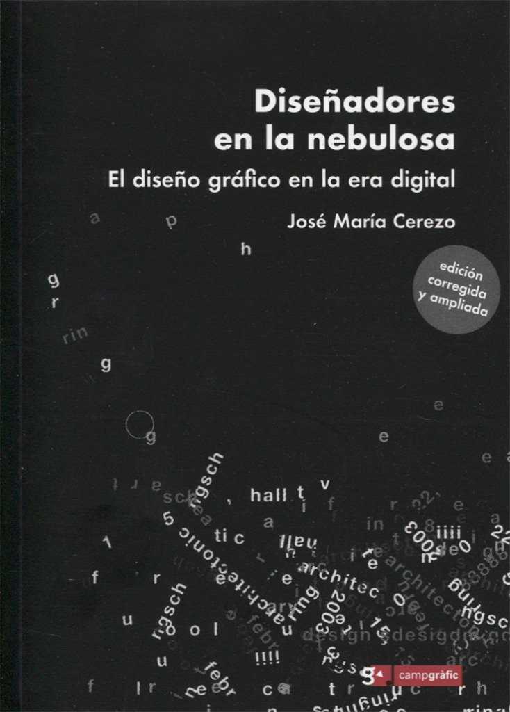 DISEÑADORES EN LA NEBULOSA | 9788496657526 | CEREZO, JOSE MARIA | Galatea Llibres | Llibreria online de Reus, Tarragona | Comprar llibres en català i castellà online