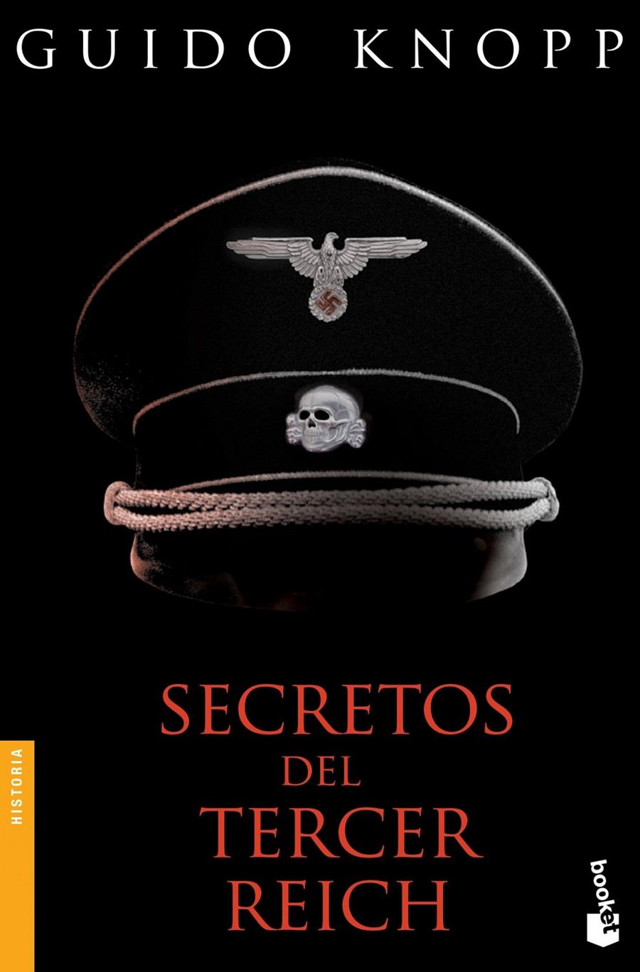 SECRETOS DEL TERCER REICH | 9788408123729 | KNOPP, GUIDO | Galatea Llibres | Llibreria online de Reus, Tarragona | Comprar llibres en català i castellà online