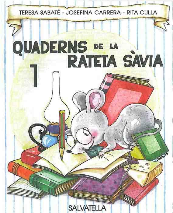 QUADERNS DE LA RATETA SAVIA Nº 1 | 9788472109131 | SABATE | Galatea Llibres | Llibreria online de Reus, Tarragona | Comprar llibres en català i castellà online