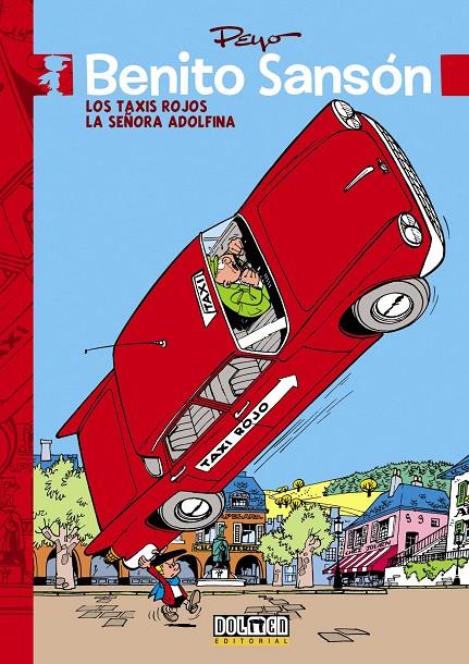 BENITO SANSÓN 1: LOS TAXIS ROJOS - LA SEÑORA ADOLFINA | 9788416436026 | PEYO/ FRANQUIN/ WILL/ ROBA | Galatea Llibres | Llibreria online de Reus, Tarragona | Comprar llibres en català i castellà online