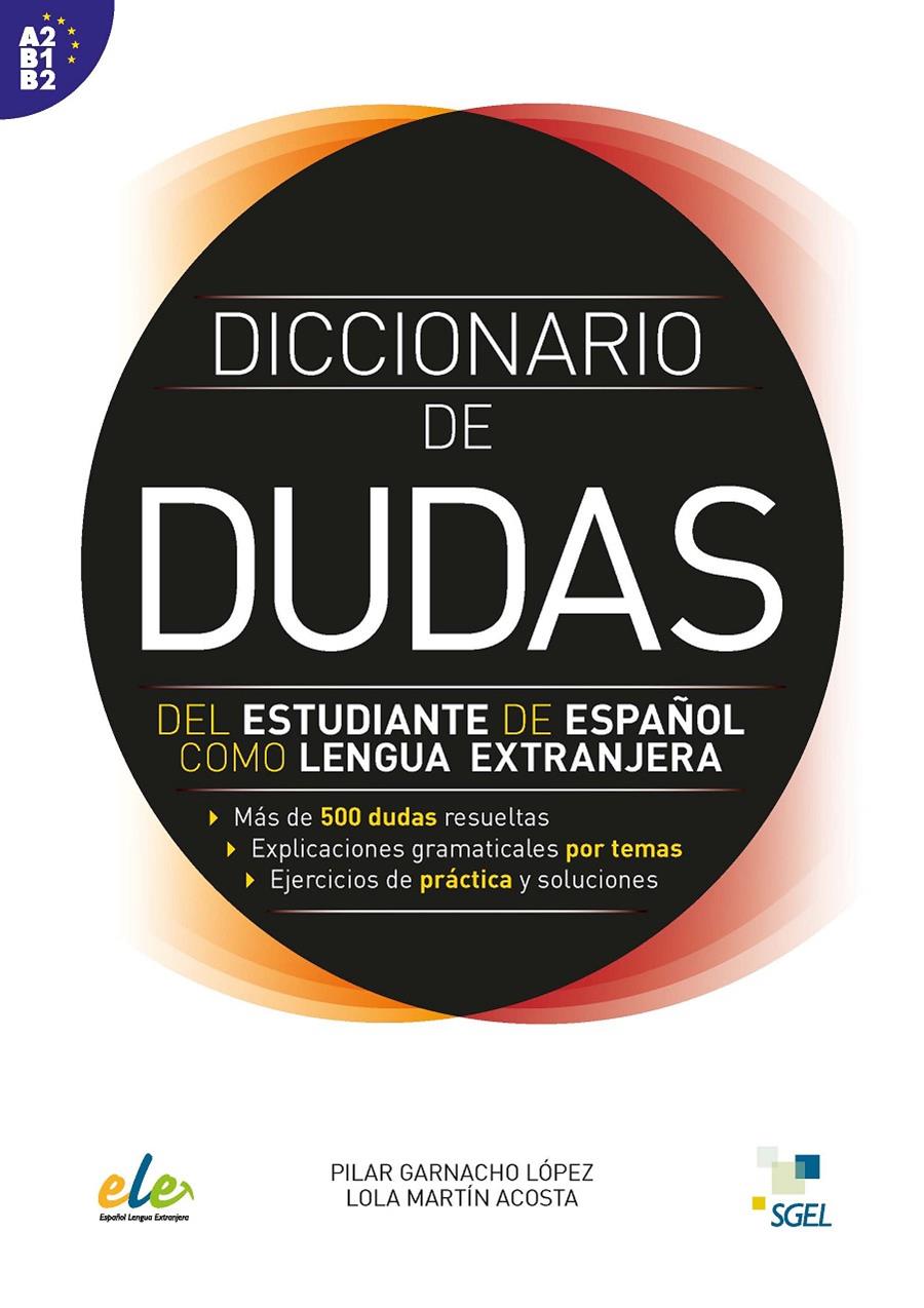 DICCIONARIO DE DUDAS  | 9788497783767 | GARNACHO, PILAR/MARTÍN, LOLA | Galatea Llibres | Llibreria online de Reus, Tarragona | Comprar llibres en català i castellà online