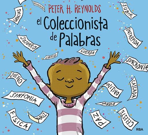 EL COLECCIONISTA DE PALABRAS | 9788427214989 | REYNOLDS, PETER H. | Galatea Llibres | Llibreria online de Reus, Tarragona | Comprar llibres en català i castellà online