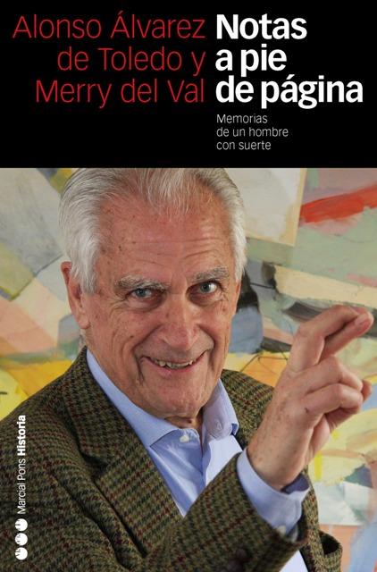 NOTAS A PIE DE PÁGINA | 9788492820887 | ÁLVAREZ DE TOLEDO Y MERRY DEL VAL, ALONSO | Galatea Llibres | Llibreria online de Reus, Tarragona | Comprar llibres en català i castellà online