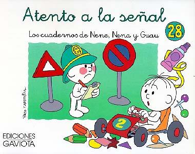 ATENTO A LAS SEÑAL Nº 28.CUADERNOS DE NENE, NENA Y | 9788439289753 | FRANCISCO CAPDEVILA BLANCO | Galatea Llibres | Librería online de Reus, Tarragona | Comprar libros en catalán y castellano online