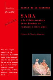 SARA O LA ULTIMA AVENTURA DE UN HOMBRE DE 45 AÑOS | 9788480635165 | DE LA BRETONNE, RESTIF | Galatea Llibres | Llibreria online de Reus, Tarragona | Comprar llibres en català i castellà online