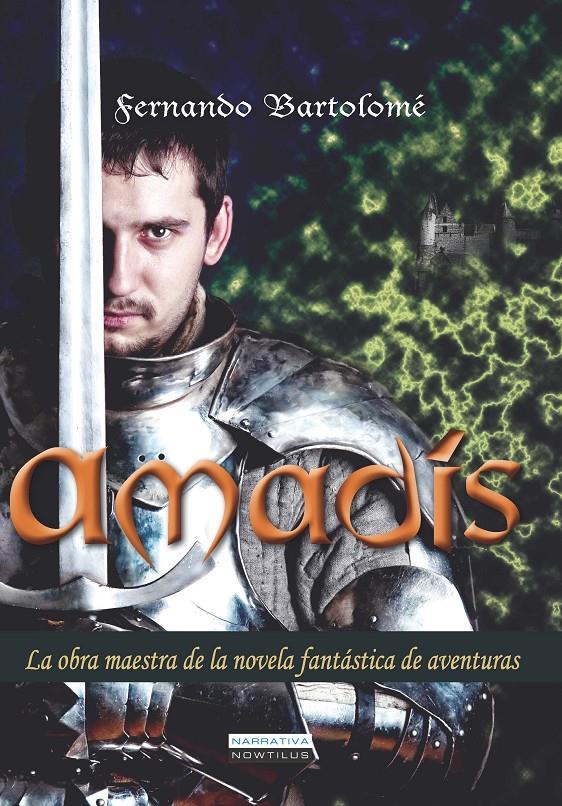 AMADIS | 9788499673301 | BARTOLOME BENIT | Galatea Llibres | Llibreria online de Reus, Tarragona | Comprar llibres en català i castellà online