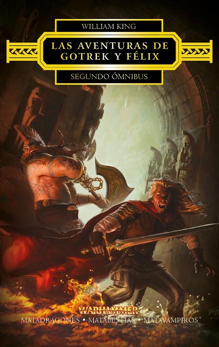 LAS AVENTURAS DE GOTREK Y FÉLIX. SEGUNDO ÓMNIBUS | 9788445003848 | KING, WILLIAM | Galatea Llibres | Llibreria online de Reus, Tarragona | Comprar llibres en català i castellà online