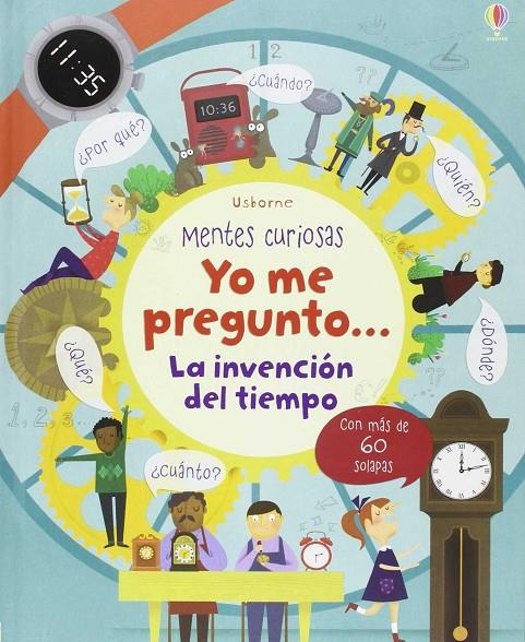 YO ME PREGUNTO... LA INVENCION DEL TIEMPO | 9781474920049 | DAYNES KATIE | Galatea Llibres | Llibreria online de Reus, Tarragona | Comprar llibres en català i castellà online