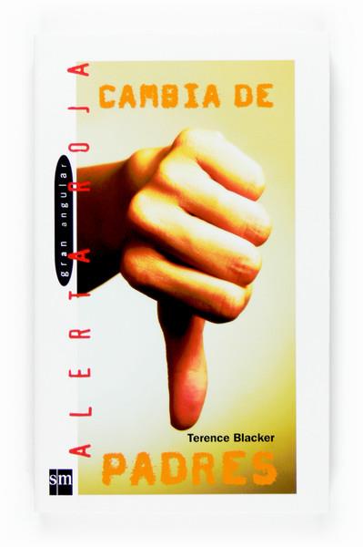 CAMBIA DE PADRES | 9788467518375 | BLACKER, TERENCE | Galatea Llibres | Llibreria online de Reus, Tarragona | Comprar llibres en català i castellà online