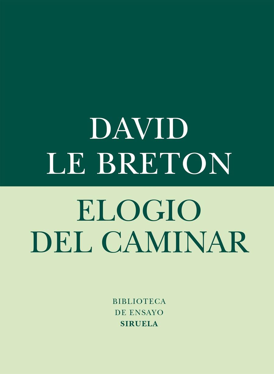 ELOGIO DEL CAMINAR | 9788416280612 | LE BRETON, DAVID | Galatea Llibres | Llibreria online de Reus, Tarragona | Comprar llibres en català i castellà online