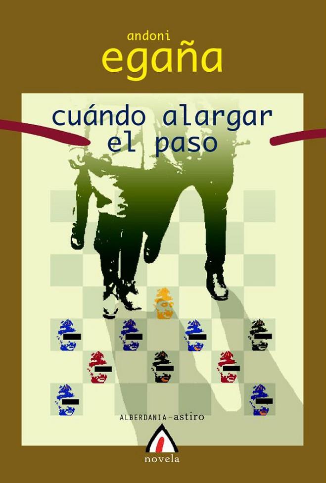 CUANDO ALARGAR EL PASO | 9788496643727 | EGAÑA, ANDONI | Galatea Llibres | Llibreria online de Reus, Tarragona | Comprar llibres en català i castellà online