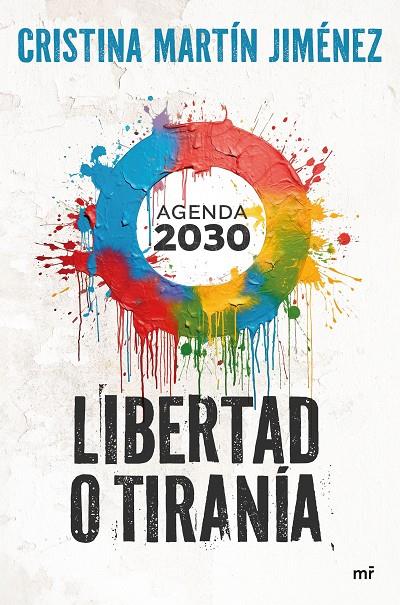 LIBERTAD O TIRANÍA AGENDA 2030 | 9788427052291 | MARTÍN JIMÉNEZ, CRISTINA | Galatea Llibres | Llibreria online de Reus, Tarragona | Comprar llibres en català i castellà online