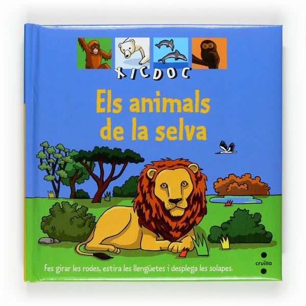 ELS ANIMALS DE LA SELVA. XICDOC | 9788466121415 | GUIDOUX, VALÉRIE | Galatea Llibres | Llibreria online de Reus, Tarragona | Comprar llibres en català i castellà online