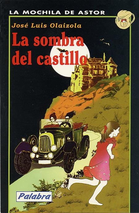 SOMBRA DEL CASTILLO, LA | 9788482392066 | OLAIZOLA, JOSE LUIS | Galatea Llibres | Llibreria online de Reus, Tarragona | Comprar llibres en català i castellà online