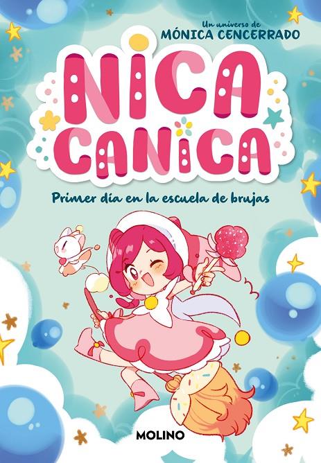 NICA CANICA 1 - PRIMER DÍA EN LA ESCUELA DE BRUJAS | 9788427241831 | CENCERRADO, MÓNICA | Galatea Llibres | Llibreria online de Reus, Tarragona | Comprar llibres en català i castellà online