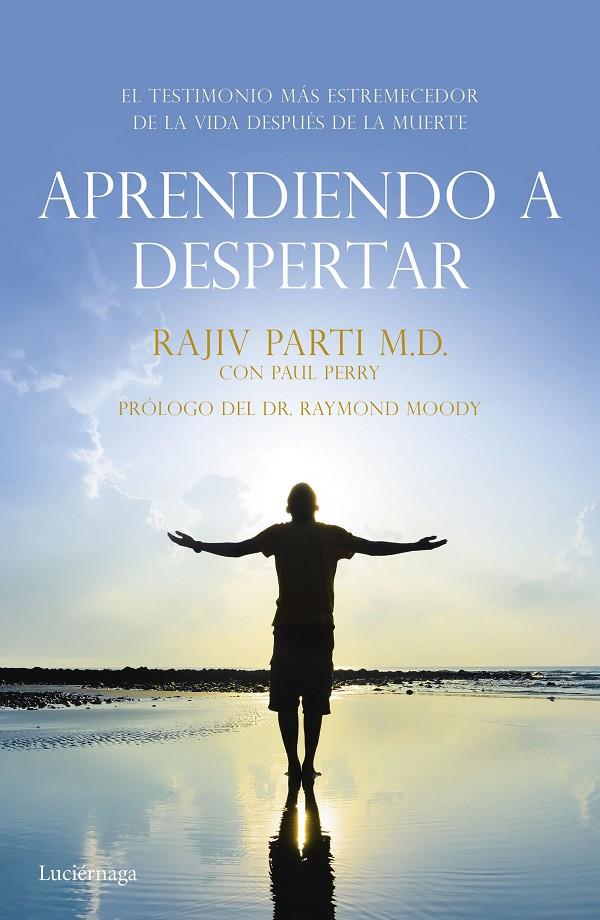 APRENDIENDO A DESPERTAR | 9788416694259 | PARTI, RAJIV /PAUL PERRY | Galatea Llibres | Llibreria online de Reus, Tarragona | Comprar llibres en català i castellà online