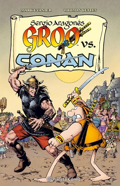 GROO VS CONAN | 9788416401055 | ARAGONES, SERGIO | Galatea Llibres | Llibreria online de Reus, Tarragona | Comprar llibres en català i castellà online