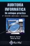 AUDITORIA INFORMATICA. UN ENFOQUE PRACTICO (2ª ED) | 9788478974443 | PIATTINI, MARIO G. | Galatea Llibres | Llibreria online de Reus, Tarragona | Comprar llibres en català i castellà online