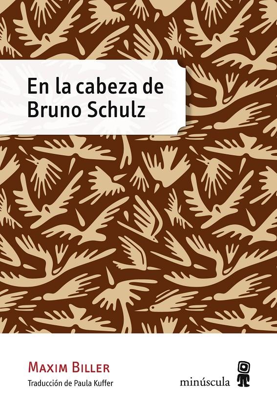 EN LA CABEZA DE BRUNO SCHULZ | 9788494353901 | BILLER, MAXIM | Galatea Llibres | Llibreria online de Reus, Tarragona | Comprar llibres en català i castellà online