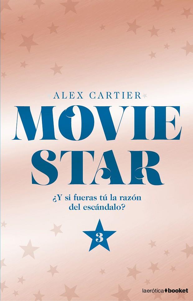 MOVIE STAR 3 | 9788408175025 | CARTIER, ALEX | Galatea Llibres | Librería online de Reus, Tarragona | Comprar libros en catalán y castellano online