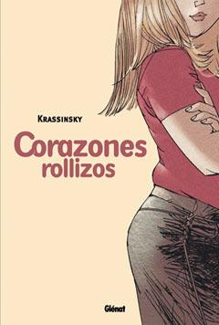 CORAZONES ROLLIZOS | 9788484499022 | KRASSINSKY | Galatea Llibres | Librería online de Reus, Tarragona | Comprar libros en catalán y castellano online