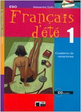 FRANÇAIS D'ÉTÉ 1º ESO | 9788431682200 | CIDEB EDITRICE S.R.L. | Galatea Llibres | Llibreria online de Reus, Tarragona | Comprar llibres en català i castellà online