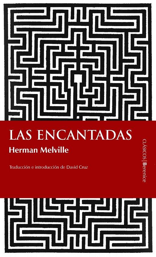 ENCANTADAS, LAS | 9788496756571 | MELVILLE, HERMAN | Galatea Llibres | Llibreria online de Reus, Tarragona | Comprar llibres en català i castellà online