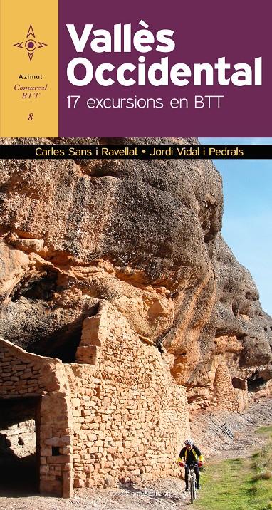 VALLÈS OCCIDENTAL. 17 EXCURSIONS EN BTT | 9788490343555 | SANS I RAVELLAT, CARLES/VIDAL PEDRALS, JORDI | Galatea Llibres | Librería online de Reus, Tarragona | Comprar libros en catalán y castellano online