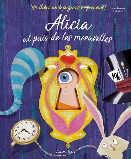 ALÍCIA AL PAÍS DE LES MERAVELLES | 9788491375999 | FABRIS, NADIA/TREVISAN, IRENA | Galatea Llibres | Llibreria online de Reus, Tarragona | Comprar llibres en català i castellà online