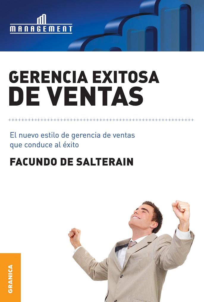 GERENCIA EXITOSA DE VENTAS | 9789506416164 | SALTERAIN, FACUNDO | Galatea Llibres | Llibreria online de Reus, Tarragona | Comprar llibres en català i castellà online