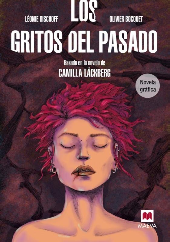 LOS GRITOS DEL PASADO. NOVELA GRÁFICA | 9788416363575 | BISCHOFF, LÉONIE/BOCQUET, OLIVIER | Galatea Llibres | Librería online de Reus, Tarragona | Comprar libros en catalán y castellano online