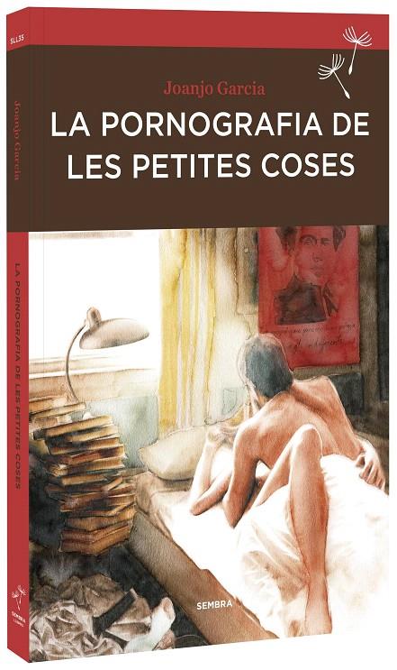 LA PORNOGRAFIA DE LES PETITES COSES | 9788416698233 | GARCIA, JOANJO | Galatea Llibres | Llibreria online de Reus, Tarragona | Comprar llibres en català i castellà online