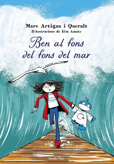 BEN AL FONS DEL FONS DEL MAR | 9788413898995 | ARTIGAU I QUERALT, MARC | Galatea Llibres | Llibreria online de Reus, Tarragona | Comprar llibres en català i castellà online