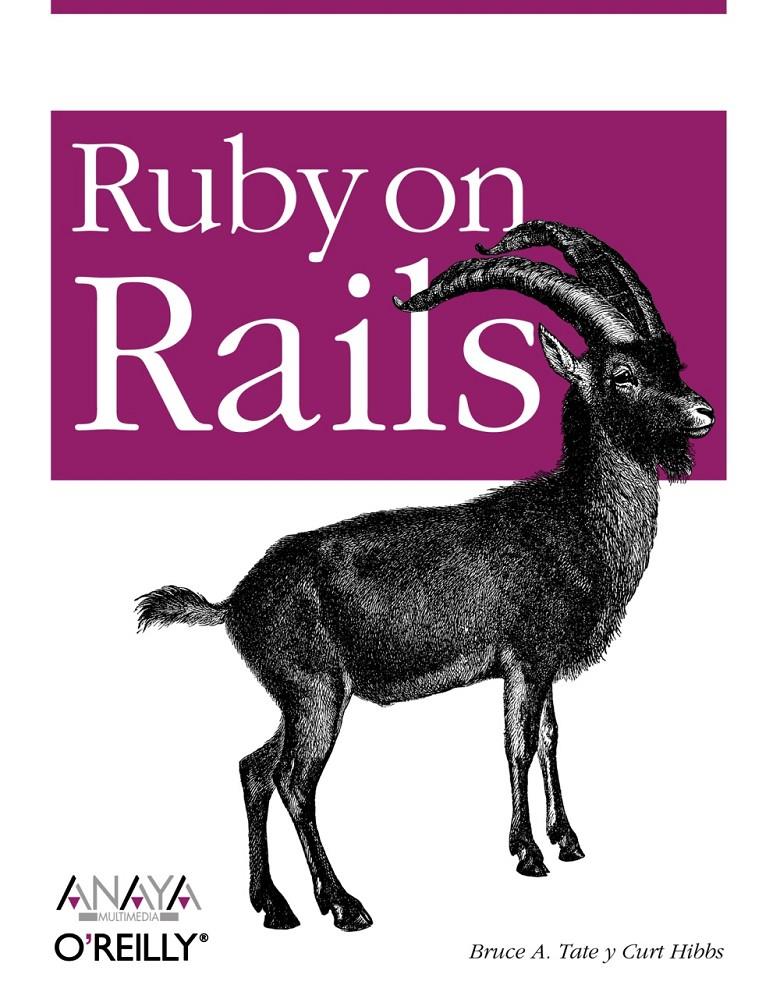 RUBY ON RAILS | 9788441521827 | TATE, BRUCE A. Y CURT HIBBS | Galatea Llibres | Llibreria online de Reus, Tarragona | Comprar llibres en català i castellà online