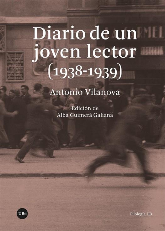 DIARIO DE UN JOVEN LECTOR (1938-1939) | 9788491688907 | VILANOVA, ANTONIO | Galatea Llibres | Llibreria online de Reus, Tarragona | Comprar llibres en català i castellà online