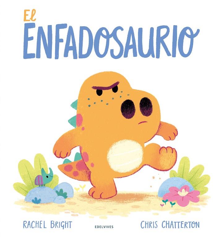 EL ENFADOSAURIO | 9788414040775 | BRIGHT, RACHEL | Galatea Llibres | Librería online de Reus, Tarragona | Comprar libros en catalán y castellano online