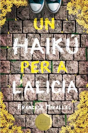 UN HAIKU PER A L'ALICIA | 9788466143400 | MIRALLES, FRANCESC | Galatea Llibres | Llibreria online de Reus, Tarragona | Comprar llibres en català i castellà online