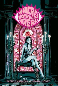 THERE'S NOTHING THERE | 9788467939439 | MARIA LLOVET/PATRICK KINDLON | Galatea Llibres | Llibreria online de Reus, Tarragona | Comprar llibres en català i castellà online