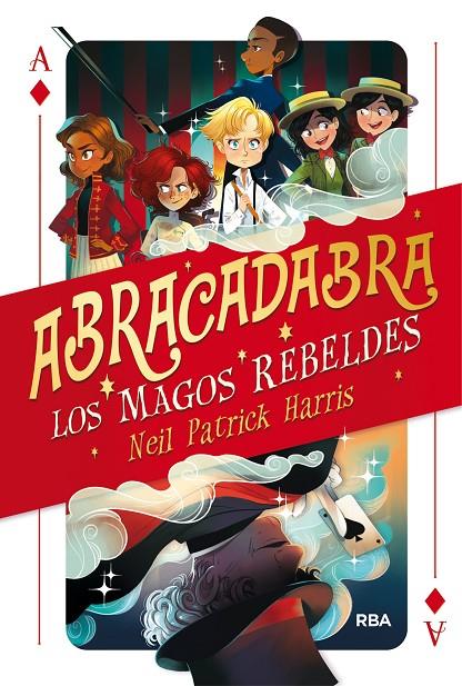 ABRACADABRA 1: LOS MAGOS REBELDES | 9788427213562 | HARRIS NEIL, PATRICK | Galatea Llibres | Llibreria online de Reus, Tarragona | Comprar llibres en català i castellà online