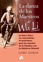 DANZA DE LOS MAESTROS DE WU LI, LA | 9788488242877 | ZUKAV, GARY | Galatea Llibres | Llibreria online de Reus, Tarragona | Comprar llibres en català i castellà online