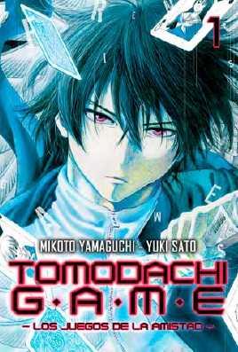 TOMODACHI GAME 1 | 9788494511059 | YAMAGUCHI, MIKOTO/SATO, YUKI | Galatea Llibres | Llibreria online de Reus, Tarragona | Comprar llibres en català i castellà online