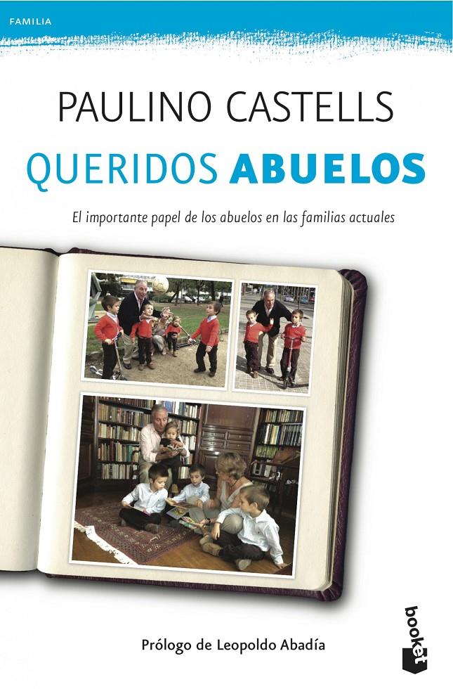 QUERIDOS ABUELOS | 9788408041023 | CASTELLS, PAULINO | Galatea Llibres | Librería online de Reus, Tarragona | Comprar libros en catalán y castellano online