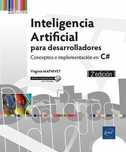 INTELIGENCIA ARTIFICIAL PARA DESARROLLADORES. CONCEPTOS E IMPLEMENTACIÓN DE #C | 9782409014918 | MATHIVET, VIRGINIE | Galatea Llibres | Llibreria online de Reus, Tarragona | Comprar llibres en català i castellà online