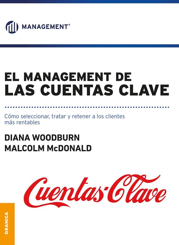 EL MANAGEMENT DE LAS CUENTAS CLAVE | 9789506417772 | WOODBURN, DIANA | Galatea Llibres | Llibreria online de Reus, Tarragona | Comprar llibres en català i castellà online