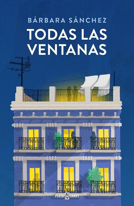 TODAS LAS VENTANAS | 9788401035272 | SÁNCHEZ, BÁRBARA | Galatea Llibres | Llibreria online de Reus, Tarragona | Comprar llibres en català i castellà online